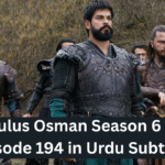 Kurulus Osman Season 6 Last Episode 194 with Urdu Subtitles