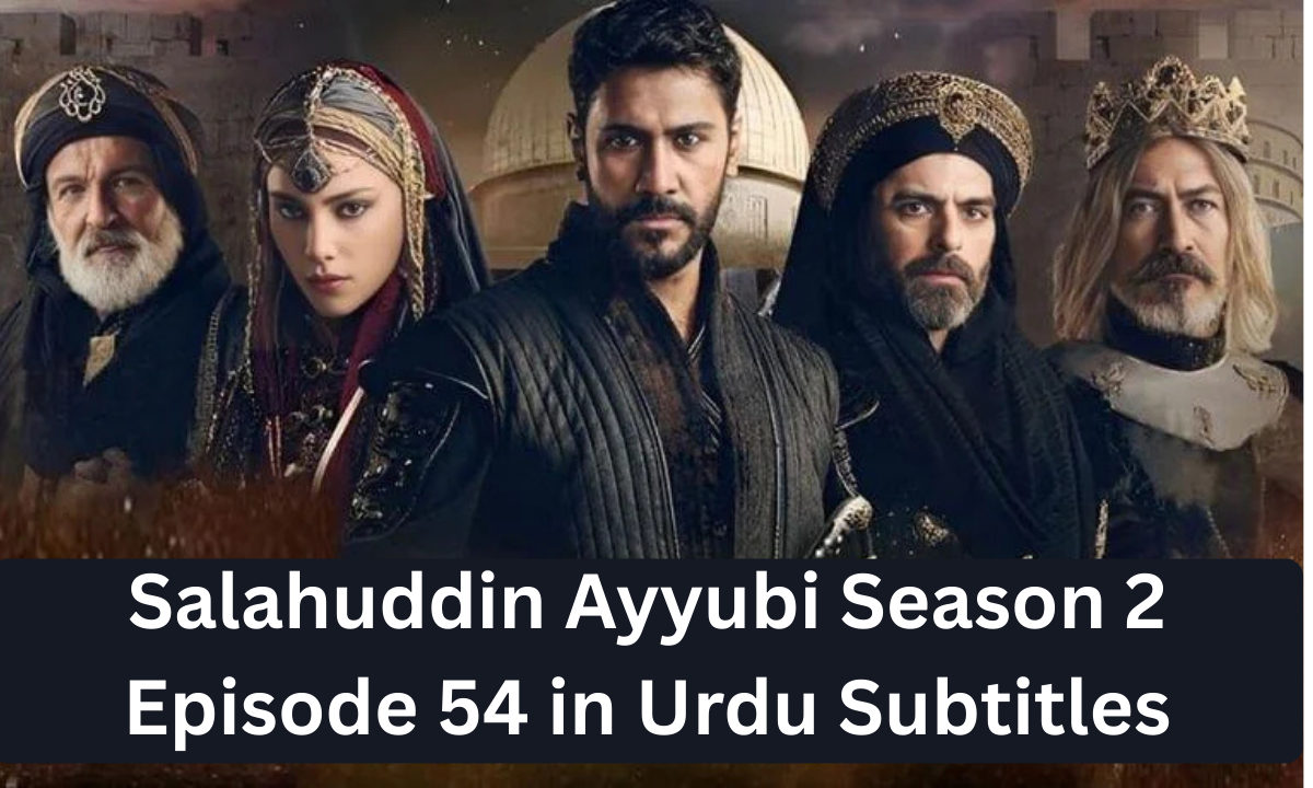 Read more about the article Selahaddin Ayyubi Season 2 Episode 54 with Urdu Subtitles