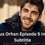 Kurulus Orhan Episode 5 in Urdu Subtitles